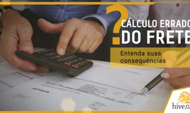 Conheça algumas das consequências do cálculo errado do frete