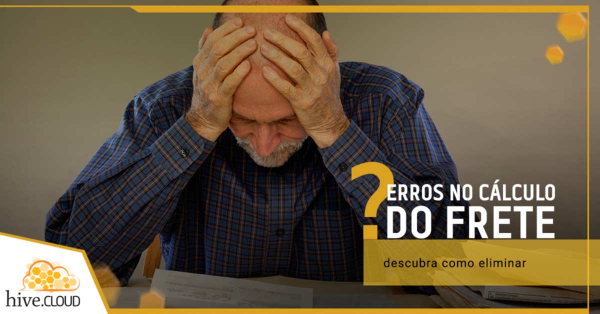 Descubra como eliminar os erros no cálculo do frete | Hive.cloud