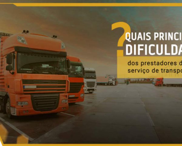Quais são as principais dificuldades dos prestadores de serviço de transporte?