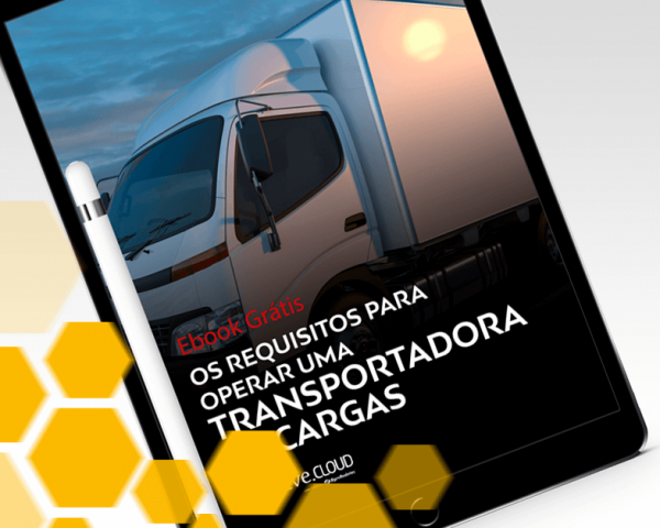 E-book: Os requisitos para operar uma Transportadora de Cargas