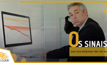 Os sinais de que sua empresa não vai bem