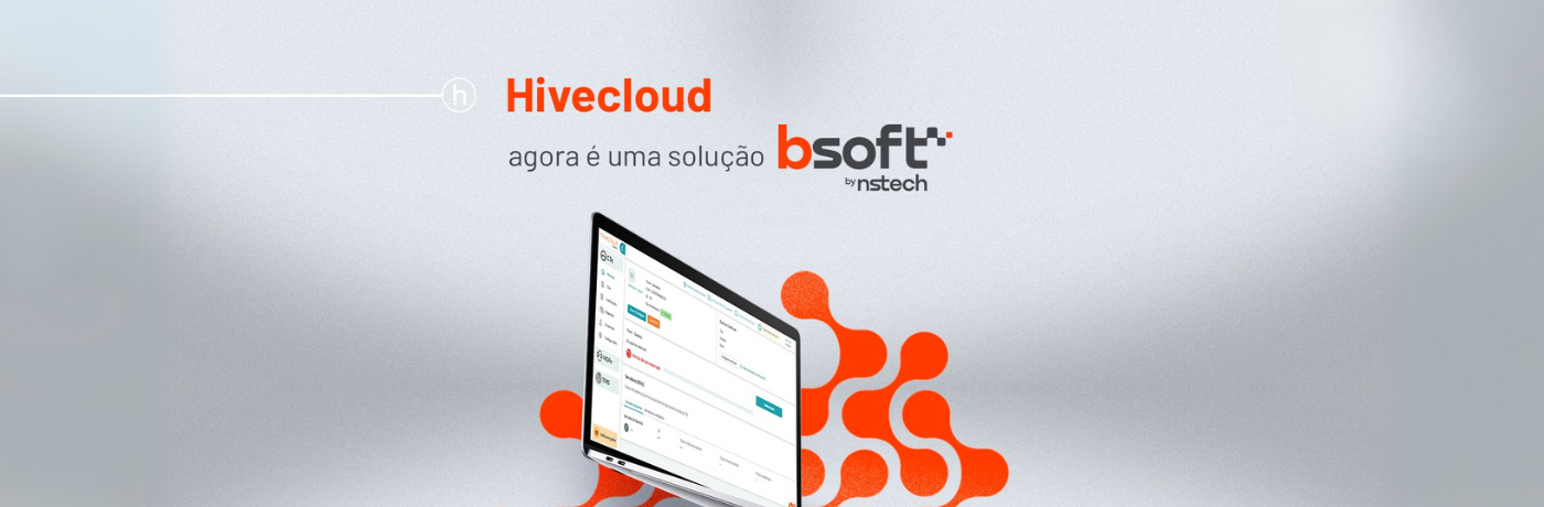 A Hivecloud agora é uma solução Bsoft! 